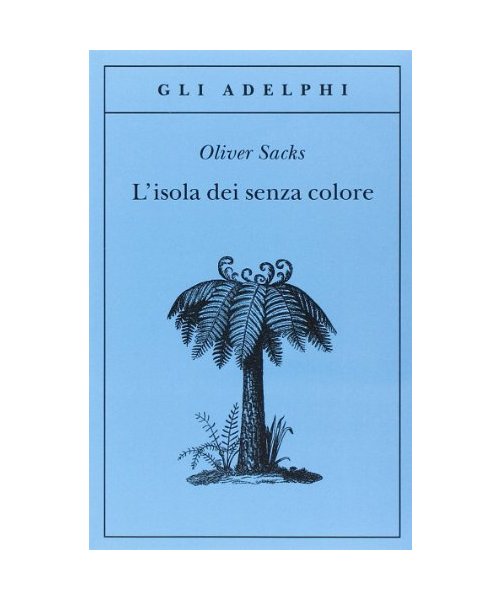L' isola dei senza colore-L'isola delle cicadine