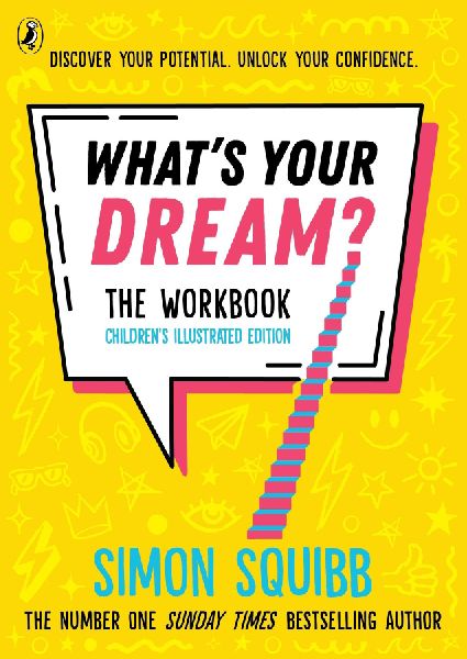 What's Your Dream? The Workbook