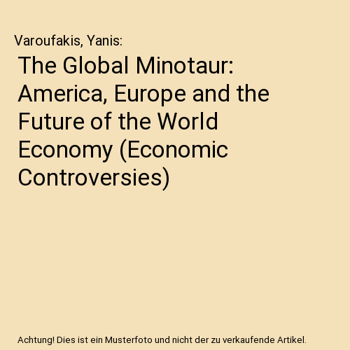The Global Minotaur