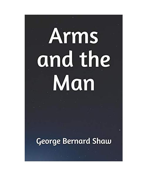 Arms and the Man