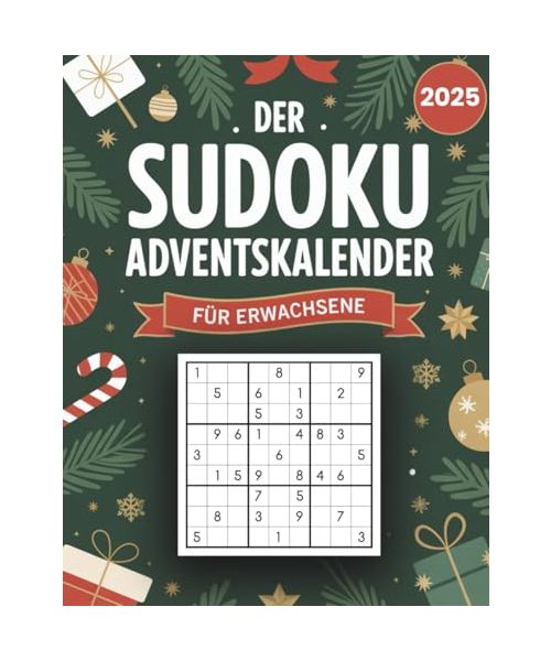 Der Sudoku Adventskalender für Erwachsene: Weihnachtlicher Rätselspaß mit 144 Sudokus von leicht bis schwer. Das perfekte Geschenk zum Rätseln und Runterkommen