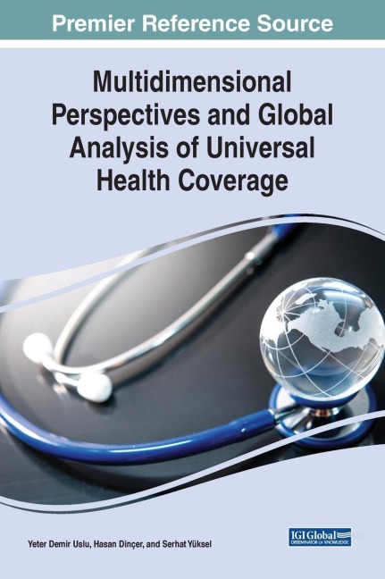 Multidimensional Perspectives and Global Analysis of Universal Health Coverage