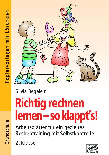 Richtig rechnen lernen - so klappt's! 2. Klasse