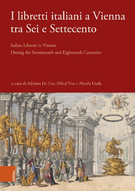 I libretti italiani a Vienna tra Sei e Settecento