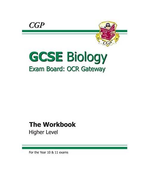 GCSE Biology OCR Gateway Workbook (A*-G Course)
