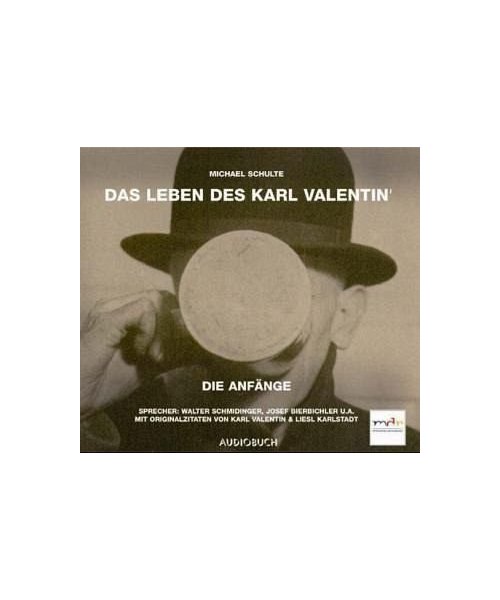 Das Leben des Karl Valentin 1. Die Anfänge