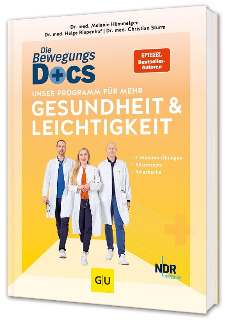 Die Bewegungs-Docs – Unser Programm für mehr Gesundheit und Leichtigkeit: 7-Minuten-Übungen, Blitzrezepte und Relaxhacks (GU Einzeltitel Gesundheit/Alternativheilkunde)