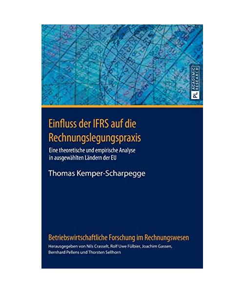 Einfluss der IFRS auf die Rechnungslegungspraxis