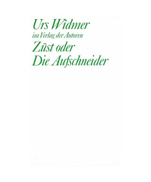 Züst der Die Aufschneider