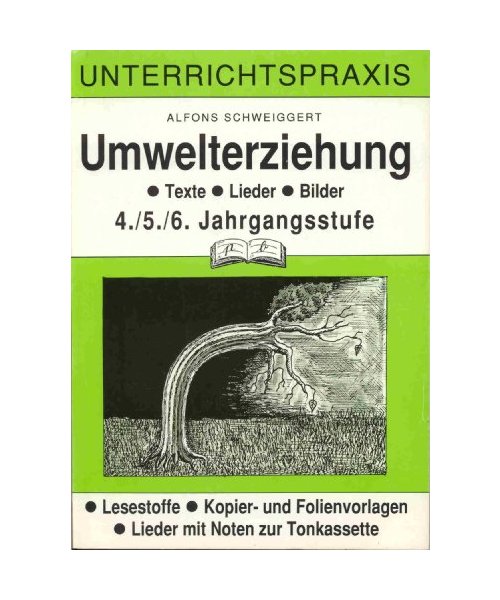 Umwelterziehung: 4./5./6.Jahrgangsstufe