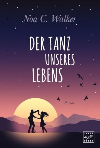 Der Tanz unseres Lebens