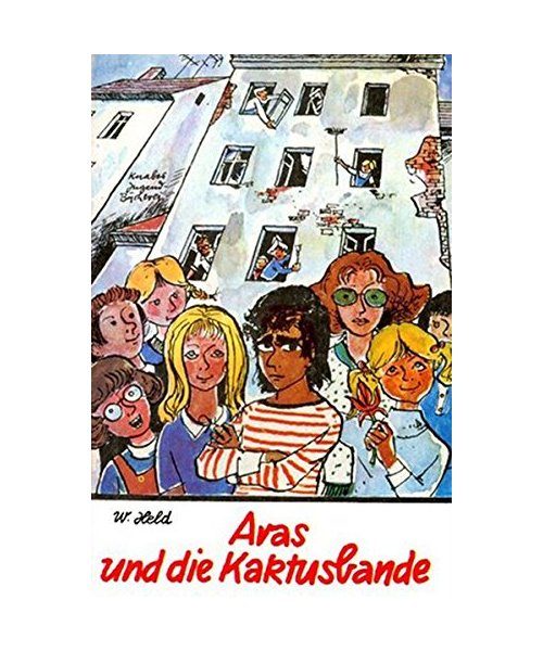 Aras und die Kaktusbande