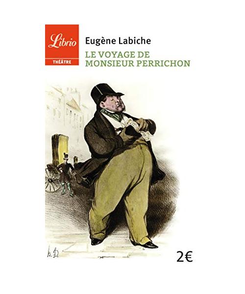 Le Voyage de Monsieur Perrichon