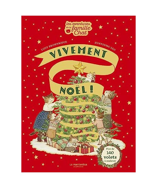 Vivement Noël !: Les Aventures de la famille Chat
