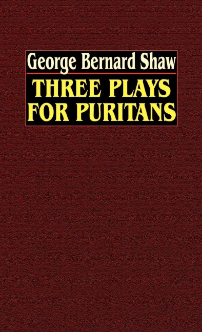 Three Plays for Puritans