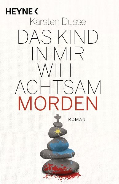 Das Kind in mir will achtsam morden