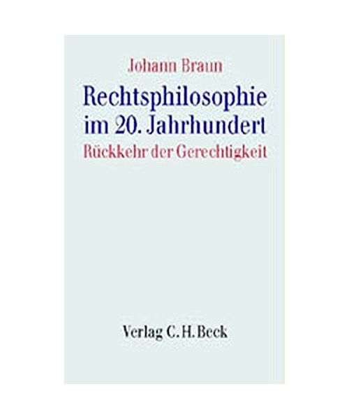Rechtsphilosophie im 20. Jahrhundert