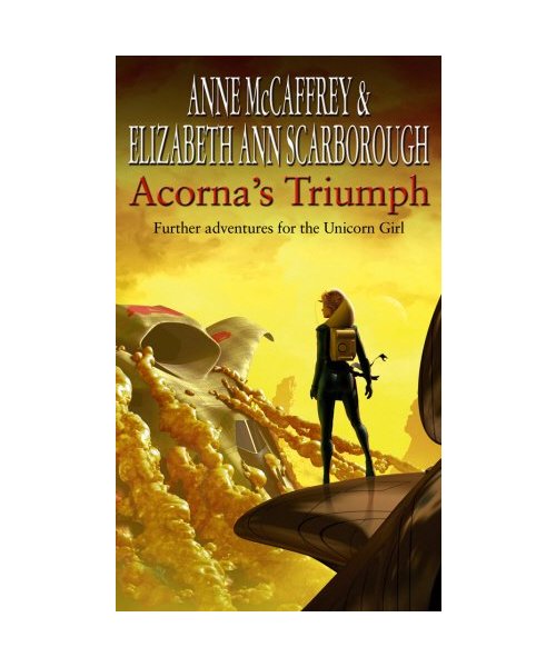 Acorna's Triumph. Anne McCaffrey and Elizabeth Ann Scarborough (Acorna Series)