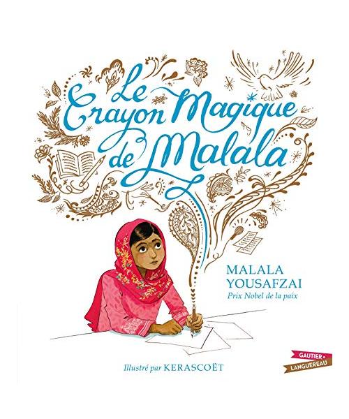 Le Crayon magique de Malala