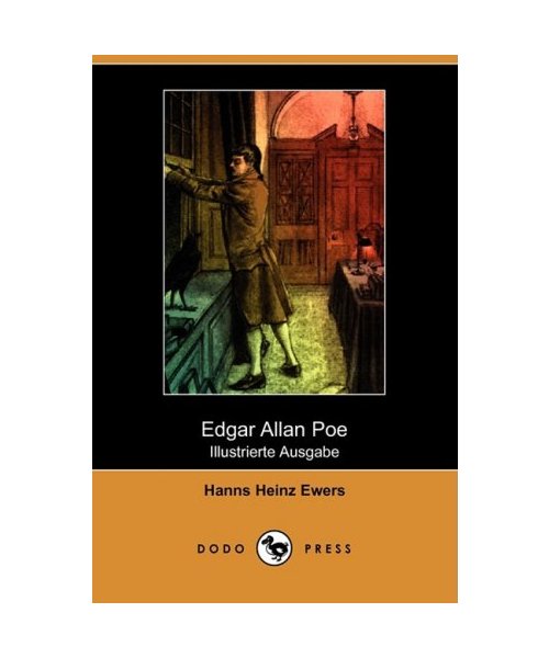 Edgar Allan Poe (Die Dichtung, Band XLII) (Illustrierte Ausgabe) (Dodo Press)