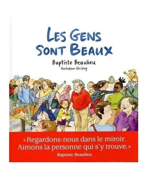 Les gens sont beaux