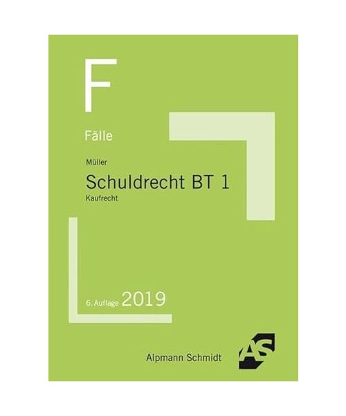 Fälle Schuldrecht BT 1