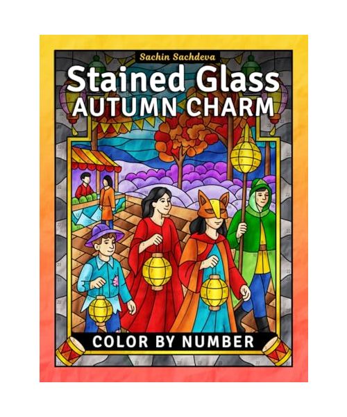 Stained Glass Autumn Charm: Color by Number Coloring Book for Adults, Fall Window Designs and Halloween Patterns for Stress Relief and Relaxation (Stained Glass Coloring Book for Adults)
