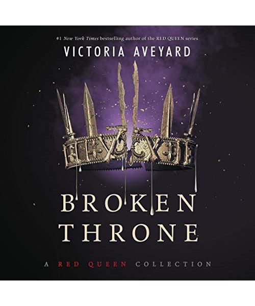 Broken Throne: Library Edition (Red Queen)