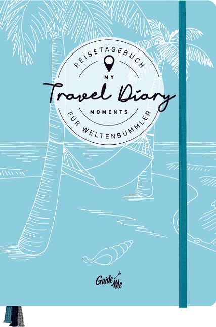 GuideMe Reisetagebuch Travel Diary „Unter Palmen“: Tagebuch zum Ausfüllen mit freien Seiten, Sammeltasche, Stickerbogen & 3 Lesebändchen