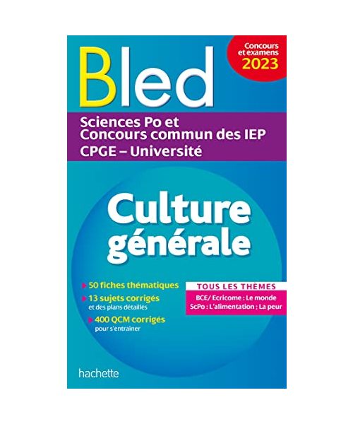 Bled Supérieur - Culture générale, examens et concours 2023