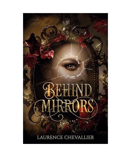 Behind Mirrors