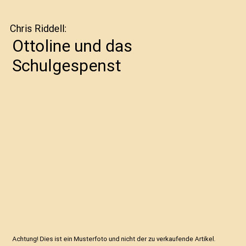 Ottoline und das Schulgespenst