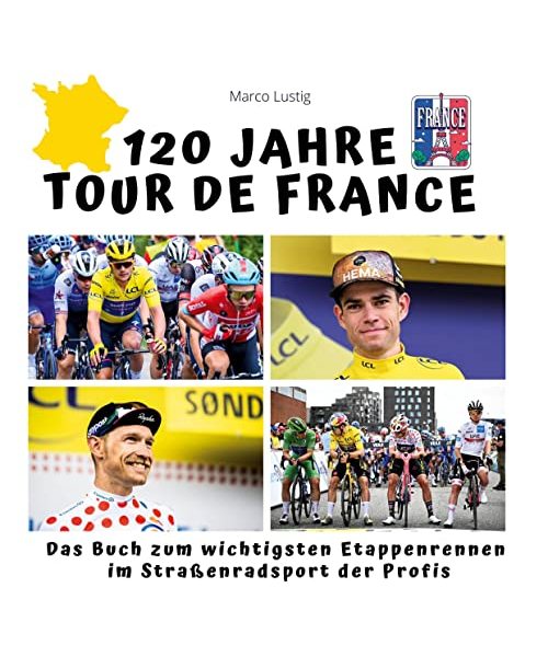 120 Jahre Tour de France