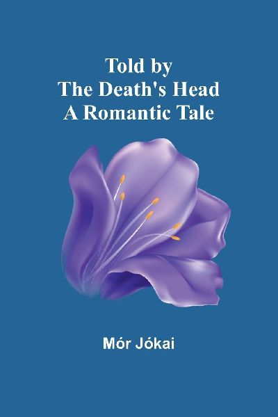 Told by the Death's Head