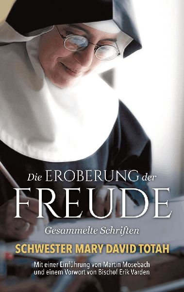 Die Eroberung der Freude