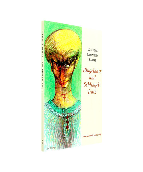 Ringelnatz und Schlingelfratz