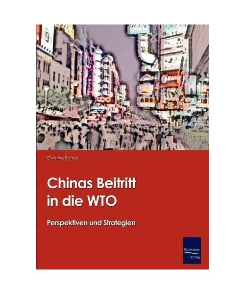 Chinas Beitritt in die WTO