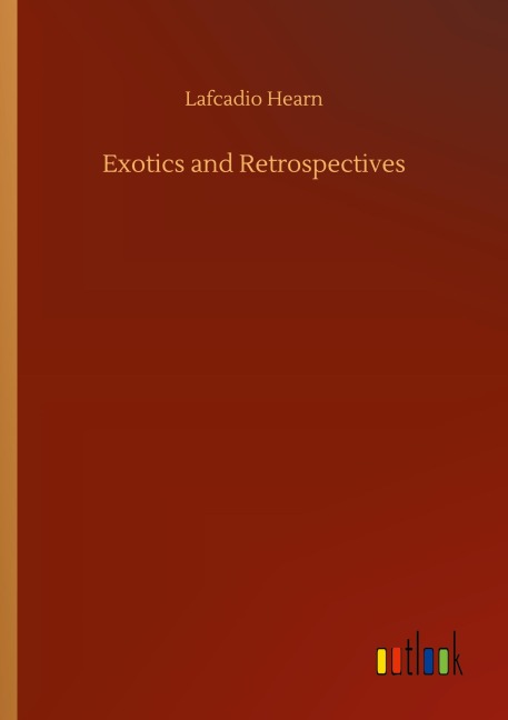 Exotics and Retrospectives