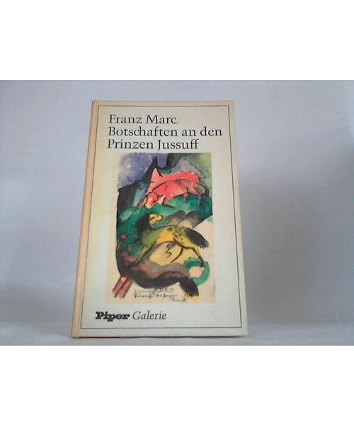 Botschaften an den Prinzen Jussuff