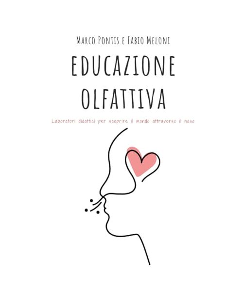 Educazione olfattiva: Laboratori didattici per scoprire il mondo attraverso il naso