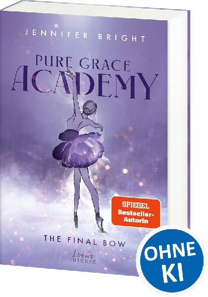Pure Grace Academy (Band 1) - The Final Bow