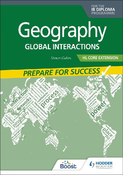 Geography for the IB Diploma HL Extension: Prepare for Success