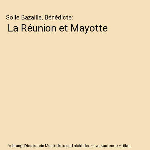 La Réunion et Mayotte
