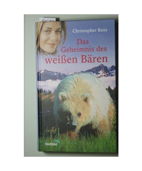 Das Geheimnis des weißen Bären