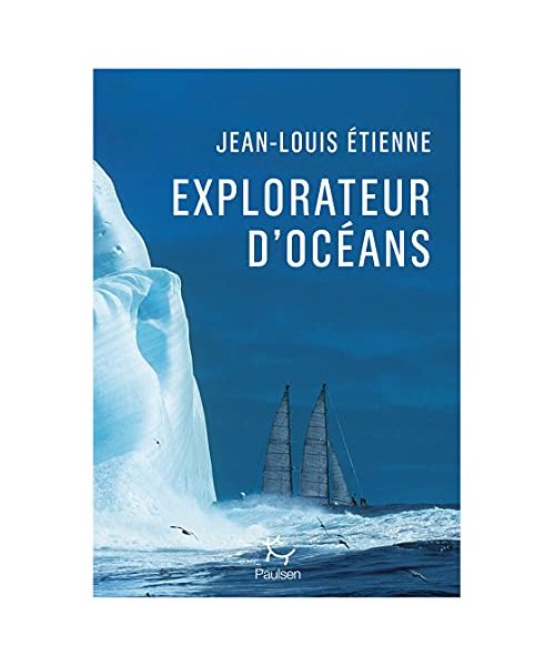 Explorateur d'océans: La vie, un vaste territoire d'incertitudes et autant de promesses à explorer