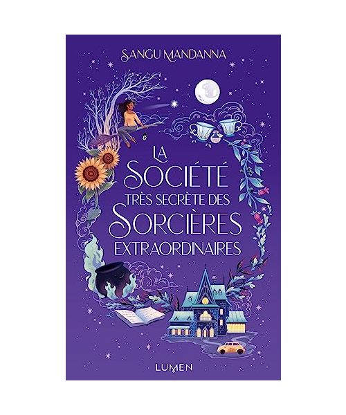 La Société très secrète des Sorcières extraordinaires