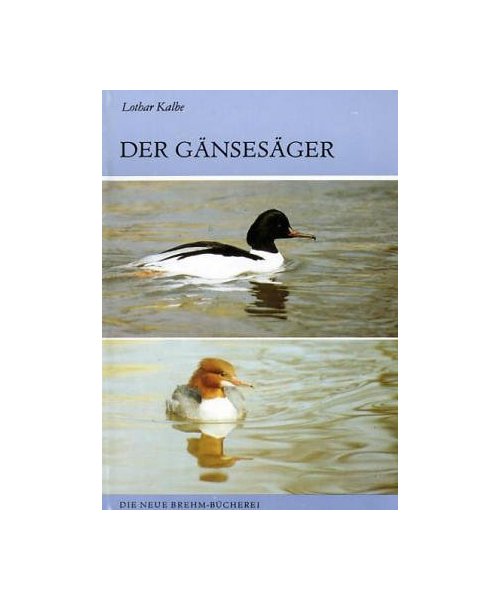 Der Gänsesäger. Mergus merganser