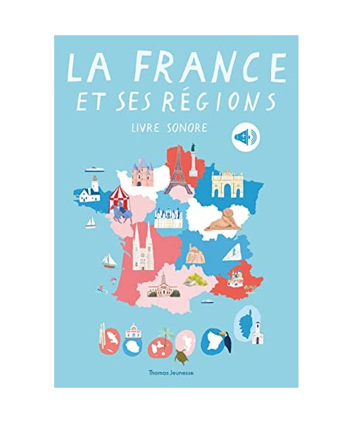 La France et ses régions livre sonore