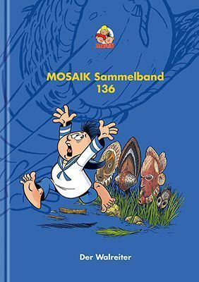 MOSAIK Sammelband 136 Hardcover
