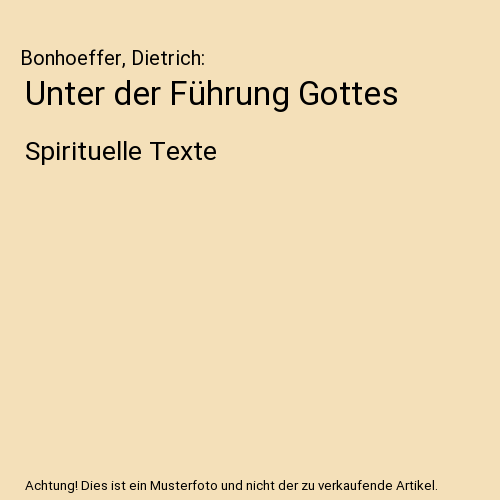 Unter der Führung Gottes